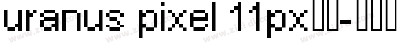 uranus pixel 11px字体字体转换